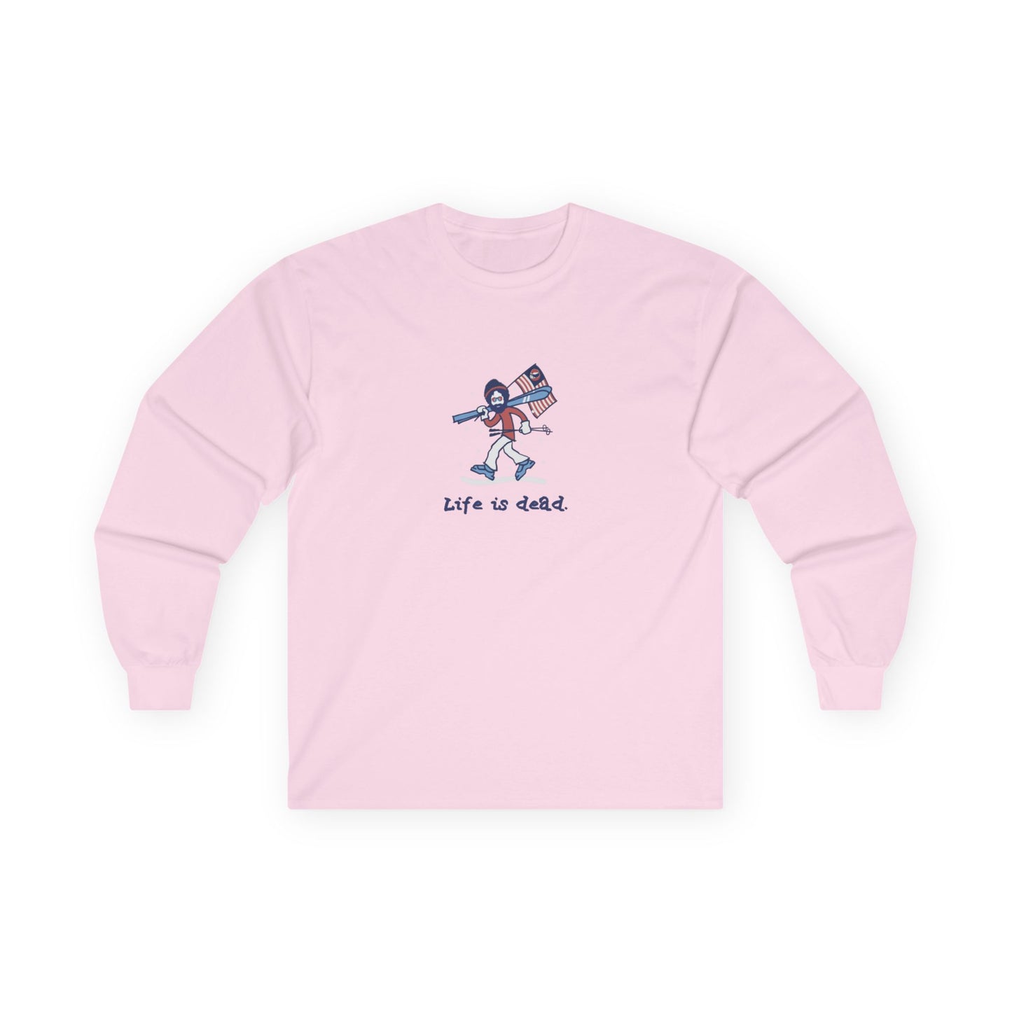 Life is dead. Skier Jerry - Grateful Dead Long Sleeve Tee
