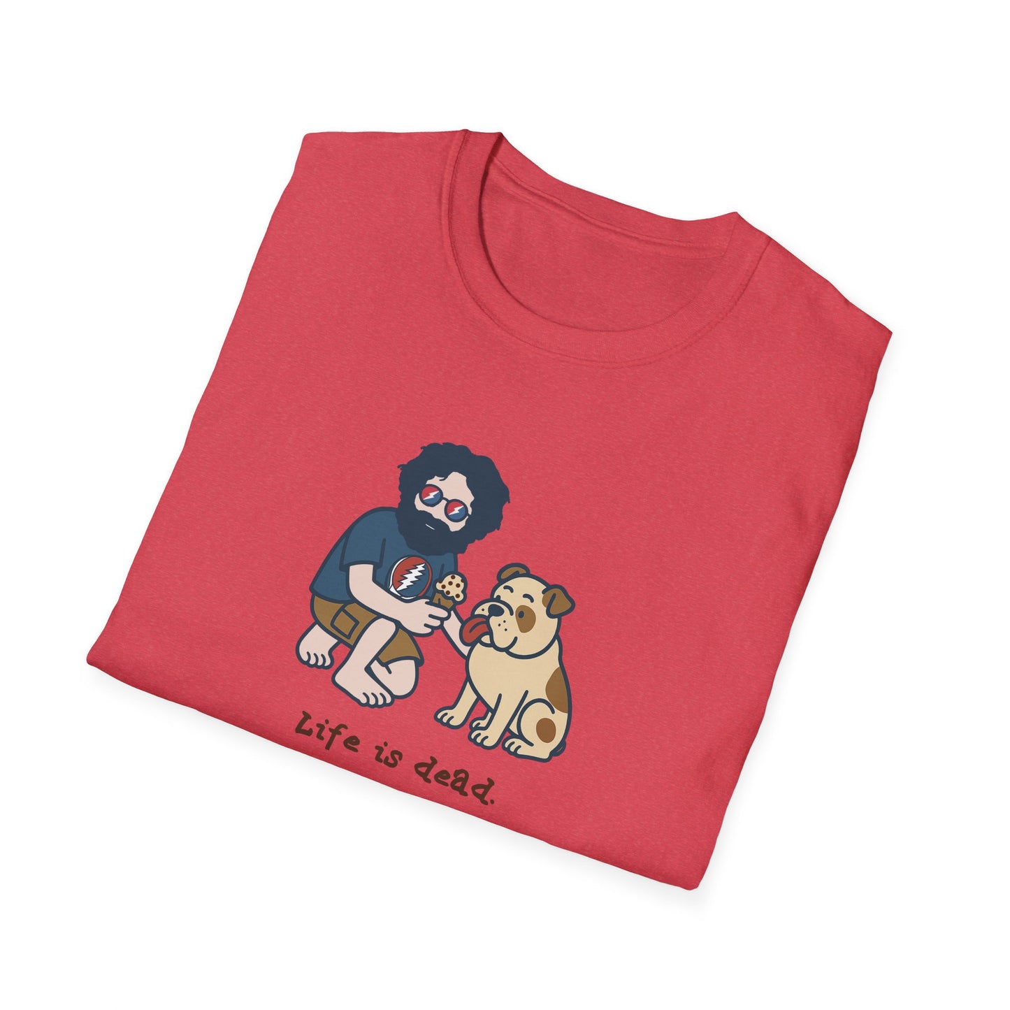 Jerry and Frank are Sharin' - Life is dead. Grateful Dead TShirt