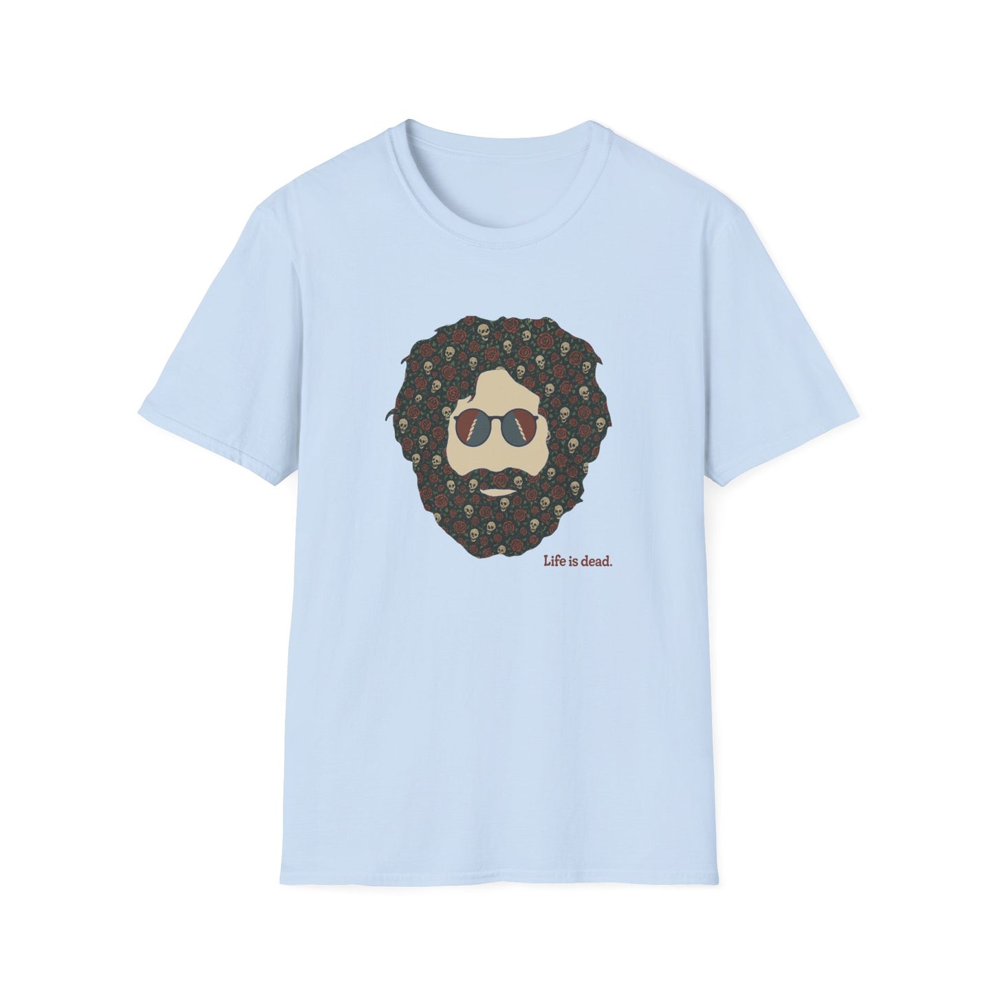 Skull & Roses Jerry Life is dead. T-Shirt