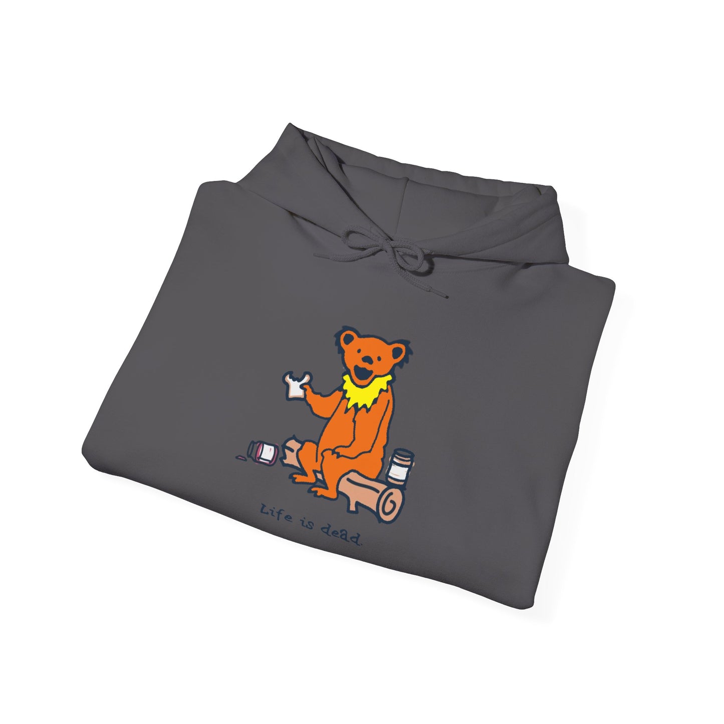 Life is dead. Snackin' Bear Grateful Dead Unisex Hoodie