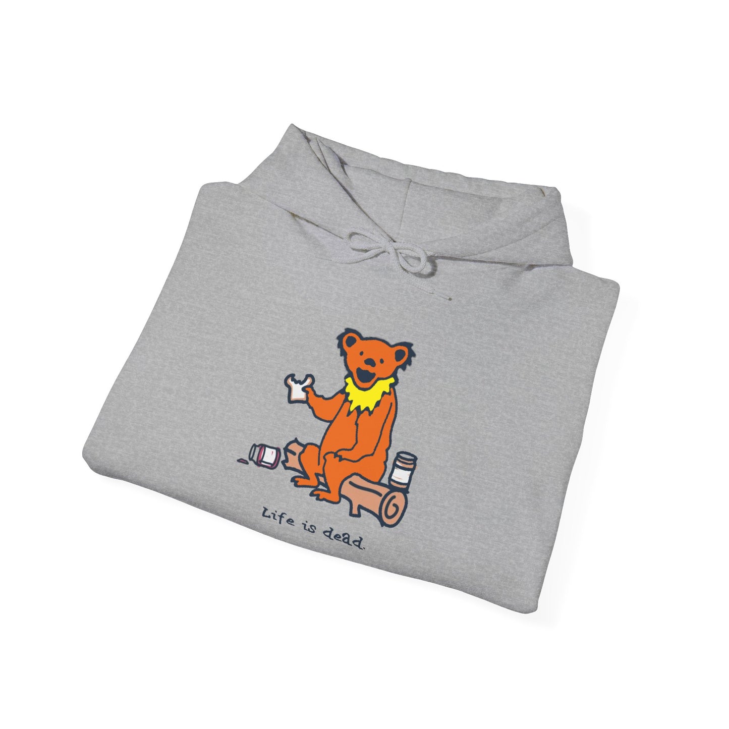 Life is dead. Snackin' Bear Grateful Dead Unisex Hoodie