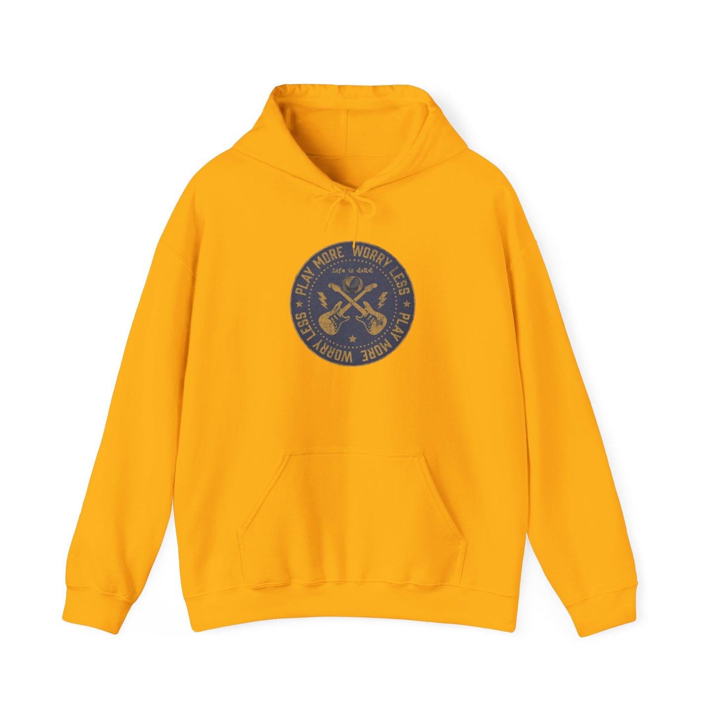 Life is dead. 'Play More, Worry Less Grateful Dead Unisex Hoodie