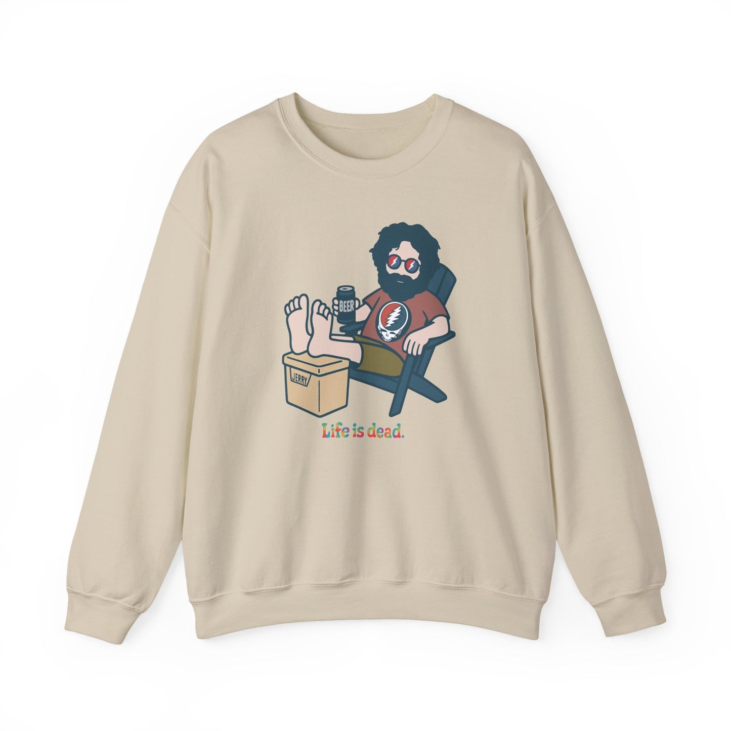 Stay Cool, Jerry Life is dead. Crewneck Sweatshirt