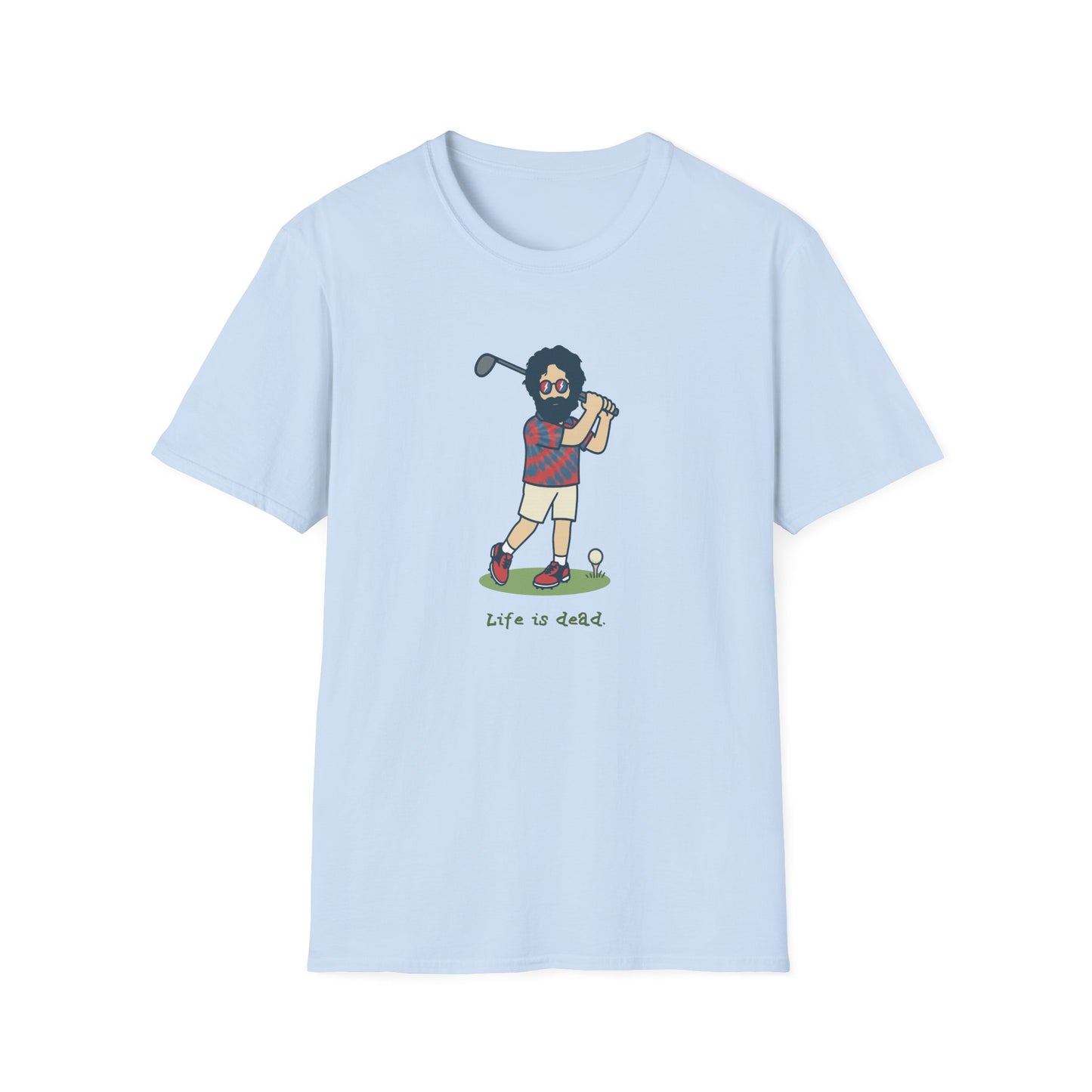 Golfin' Jerry - Life is dead. Grateful Dead TShirt
