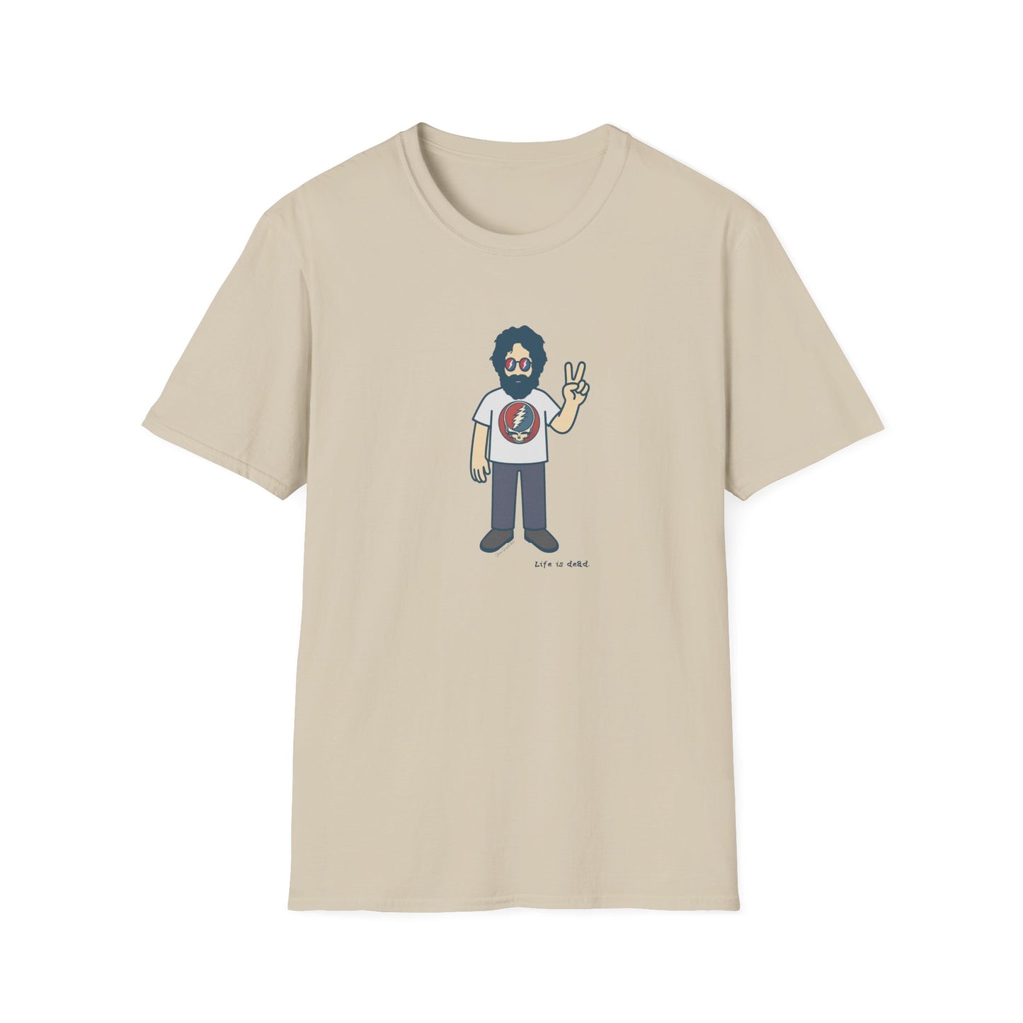 Peace Lovin' Jerry - Life is dead. Grateful Dead TShirt