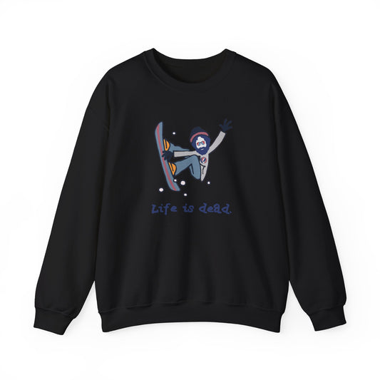 Snowboardin' Jerry | Life is dead. Crewneck Sweatshirt