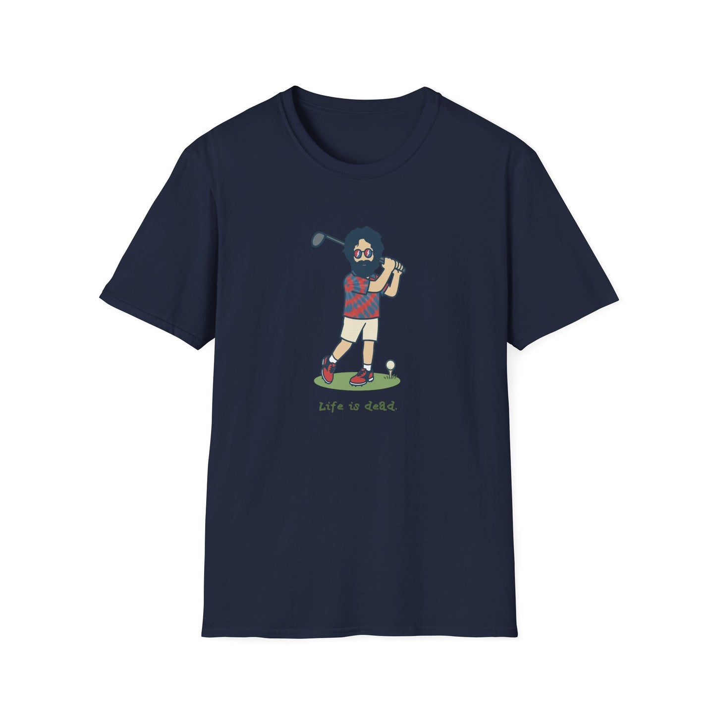 Golfin' Jerry - Life is dead. Grateful Dead TShirt