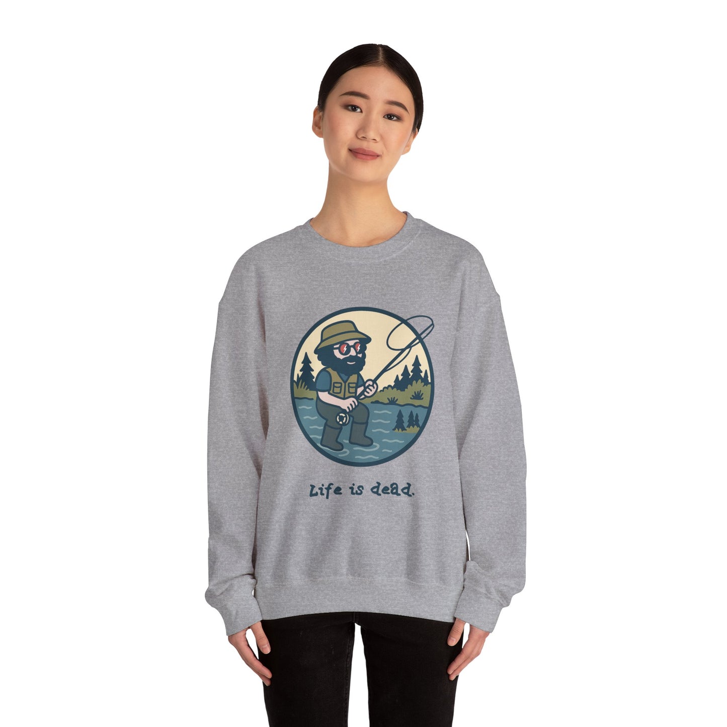 Fly Fishin' Jerry | Life is dead. Crewneck Sweatshirt