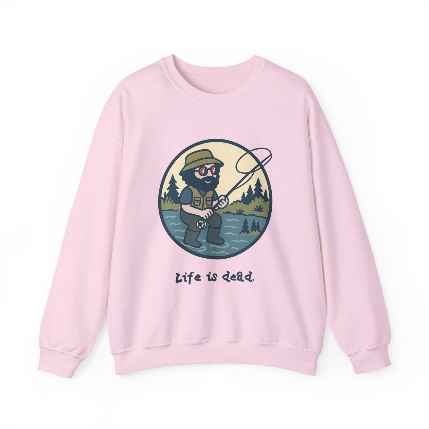 Fly Fishin' Jerry | Life is dead. Crewneck Sweatshirt