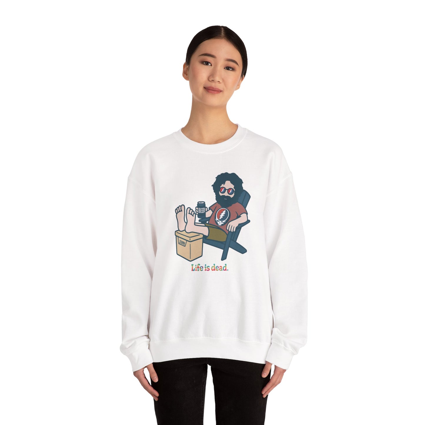 Stay Cool, Jerry Life is dead. Crewneck Sweatshirt