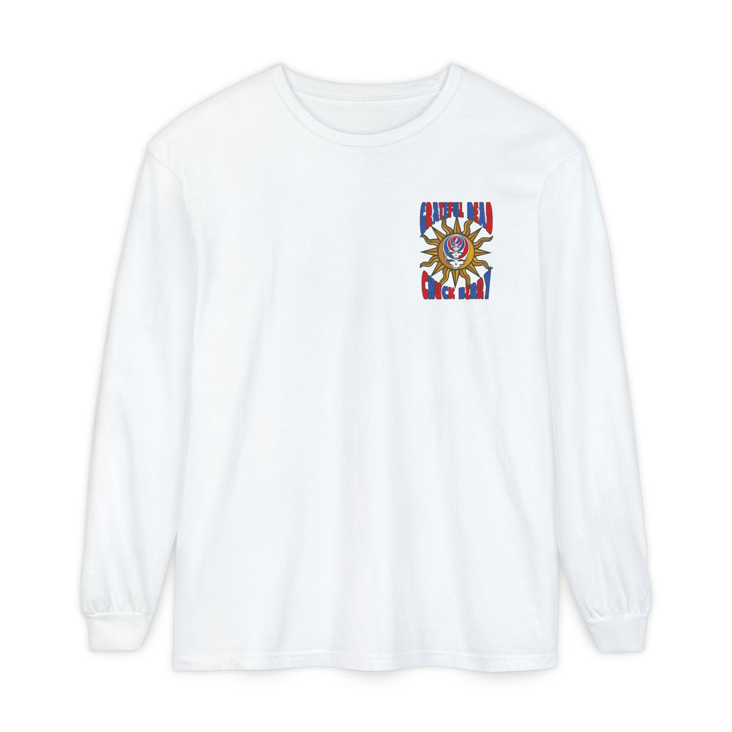 Grateful Dead and Chuck Berry Two-Sided Concert Tee - Vineyard Collection Garment-Dyed Long Sleeve