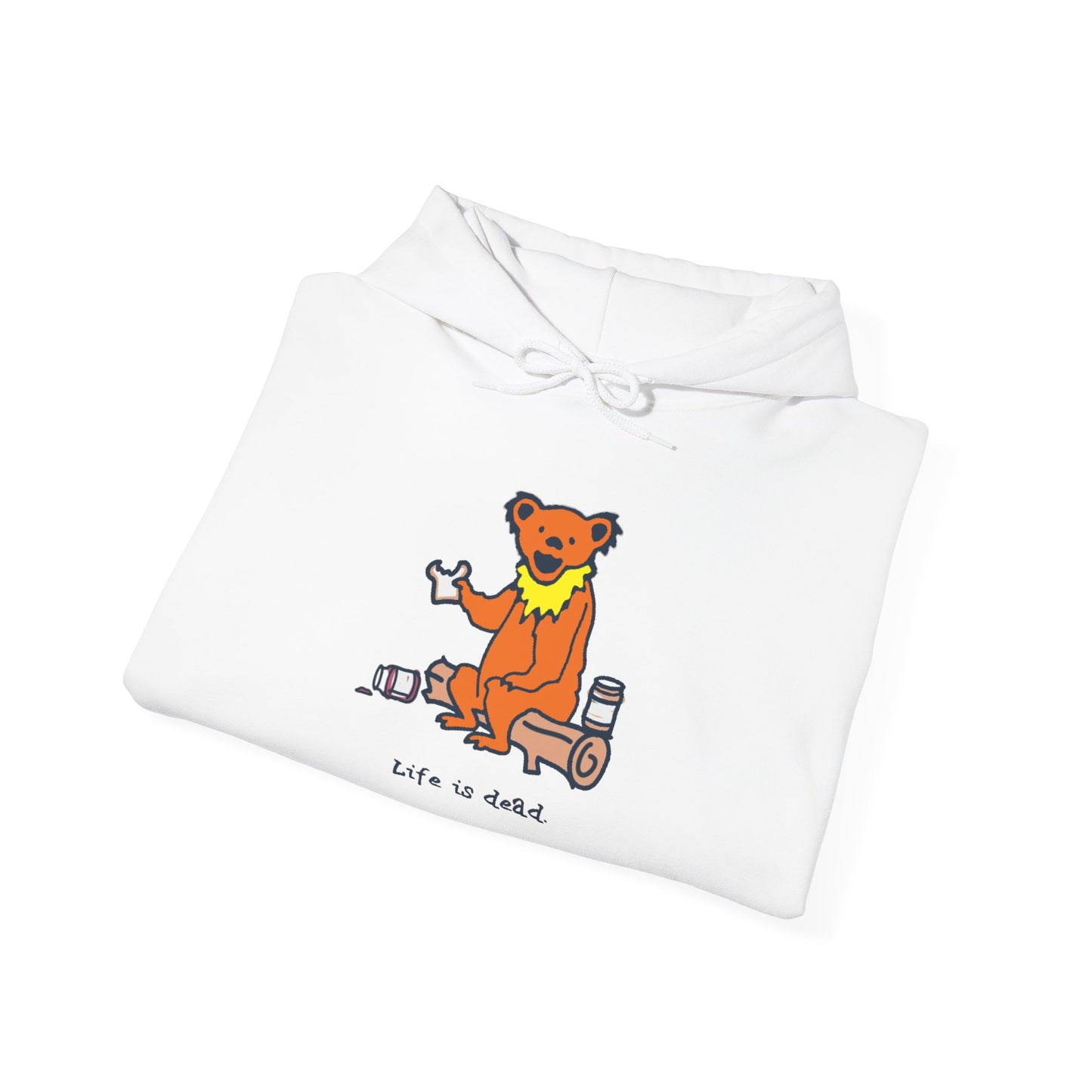 Life is dead. Snackin' Bear Grateful Dead Unisex Hoodie