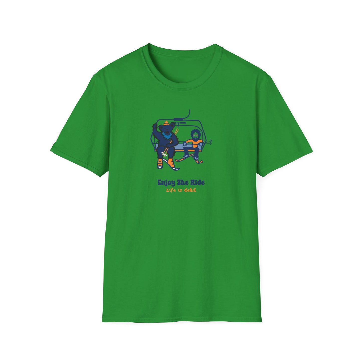 Grateful Dead - Life is dead. Enjoy The Ride T-Shirt