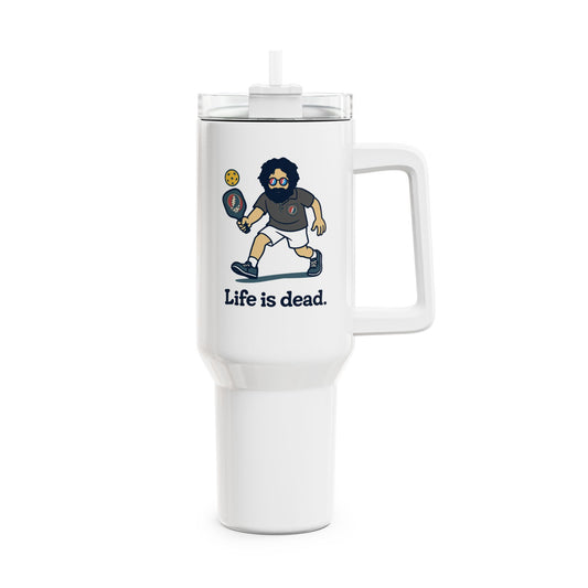 Jerry's In a Pickle - Life is dead. "Fat Man" Tumbler, Double Insulated 40oz Travel Mug