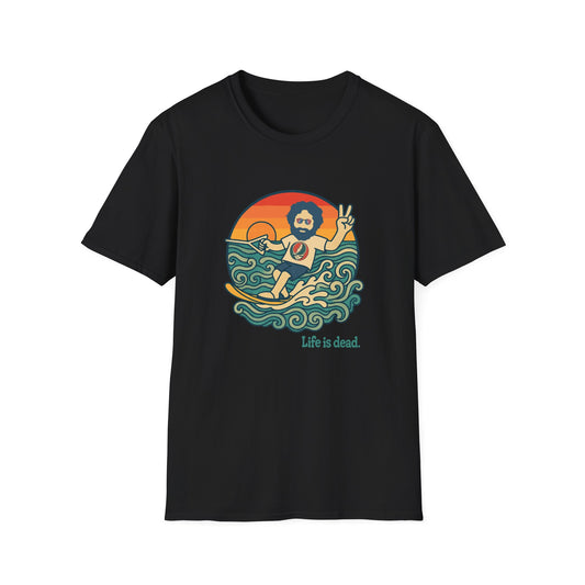 Jerry's Ridin' The Wake Life is dead. T-Shirt