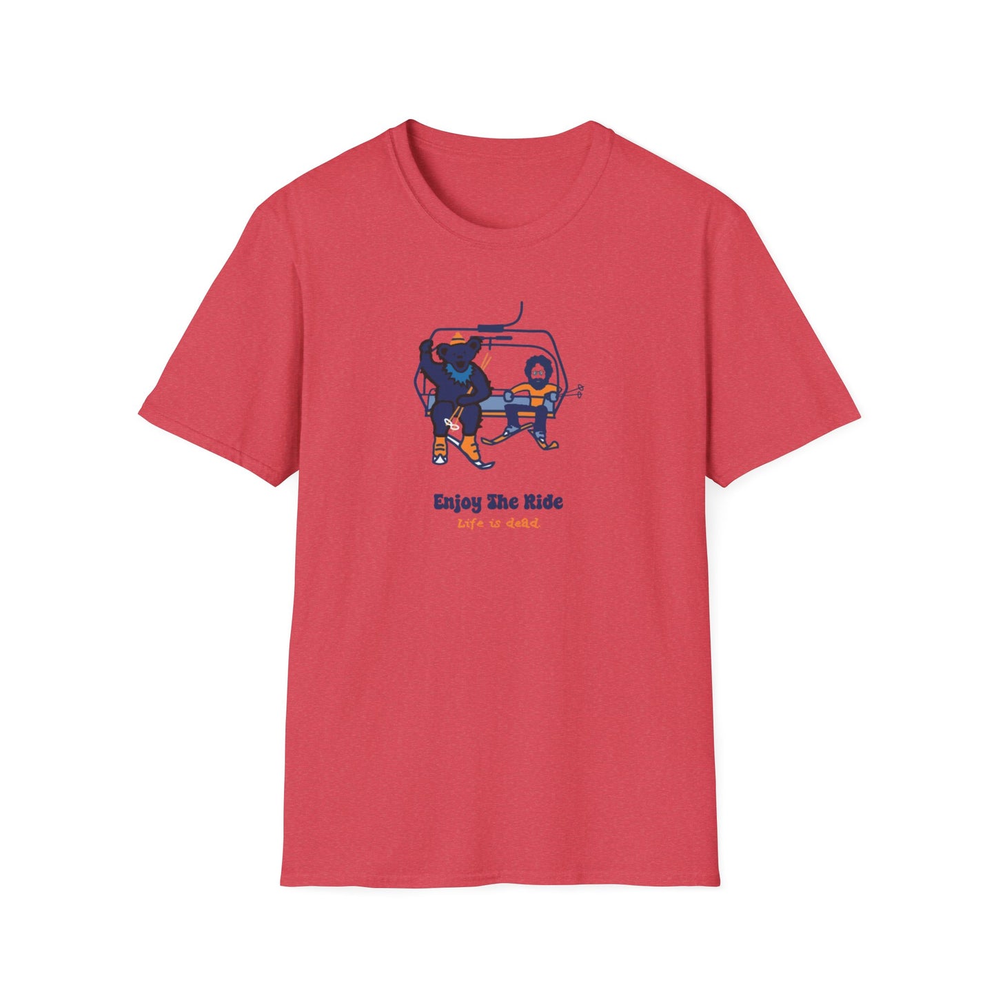 Grateful Dead - Life is dead. Enjoy The Ride T-Shirt