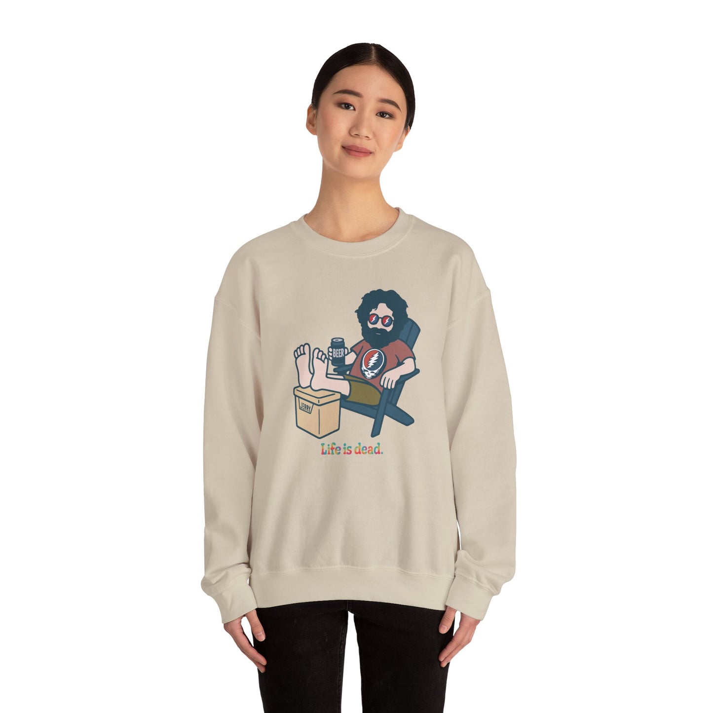 Stay Cool, Jerry Life is dead. Crewneck Sweatshirt