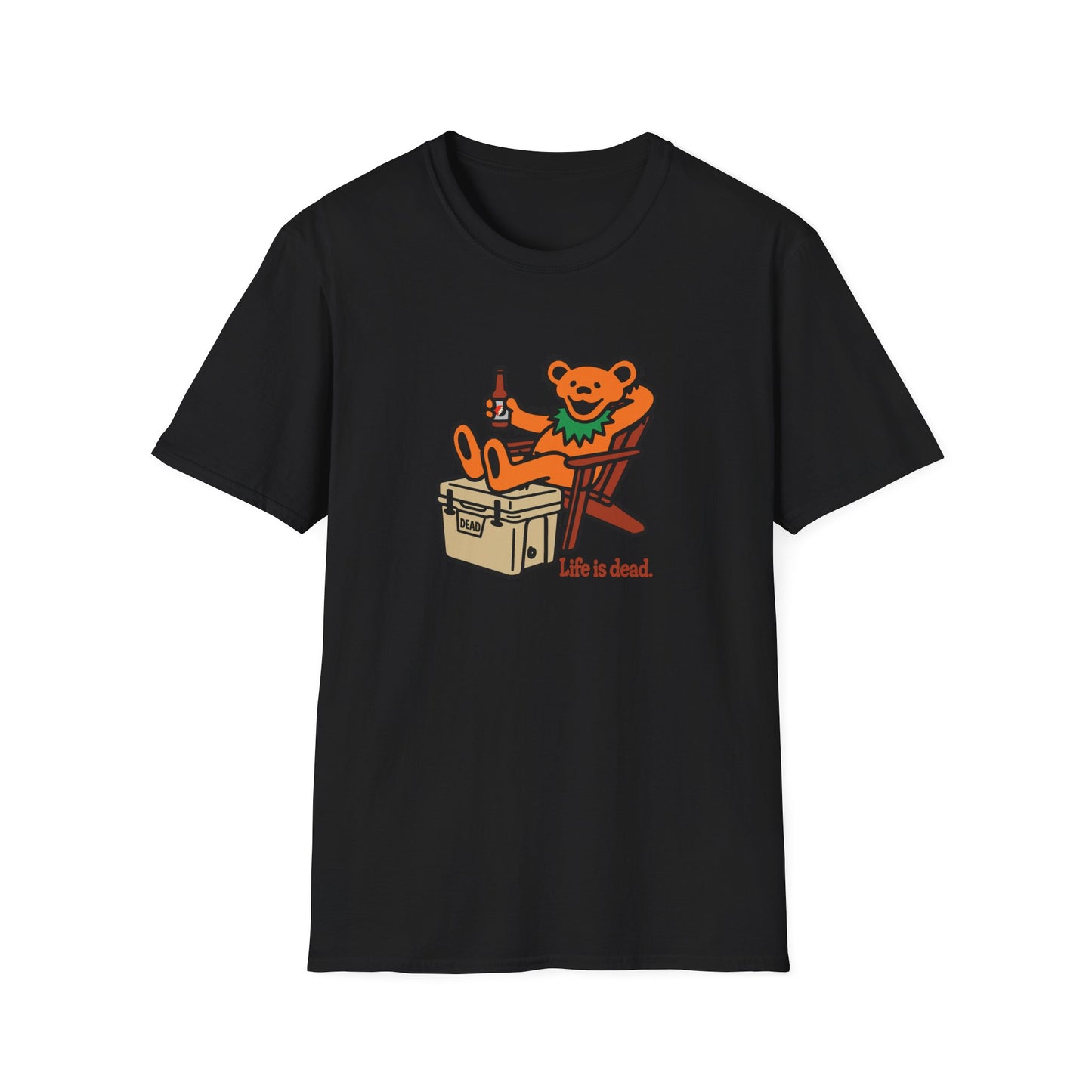 Chillin' Bear - Life is dead. Grateful Dead TShirt
