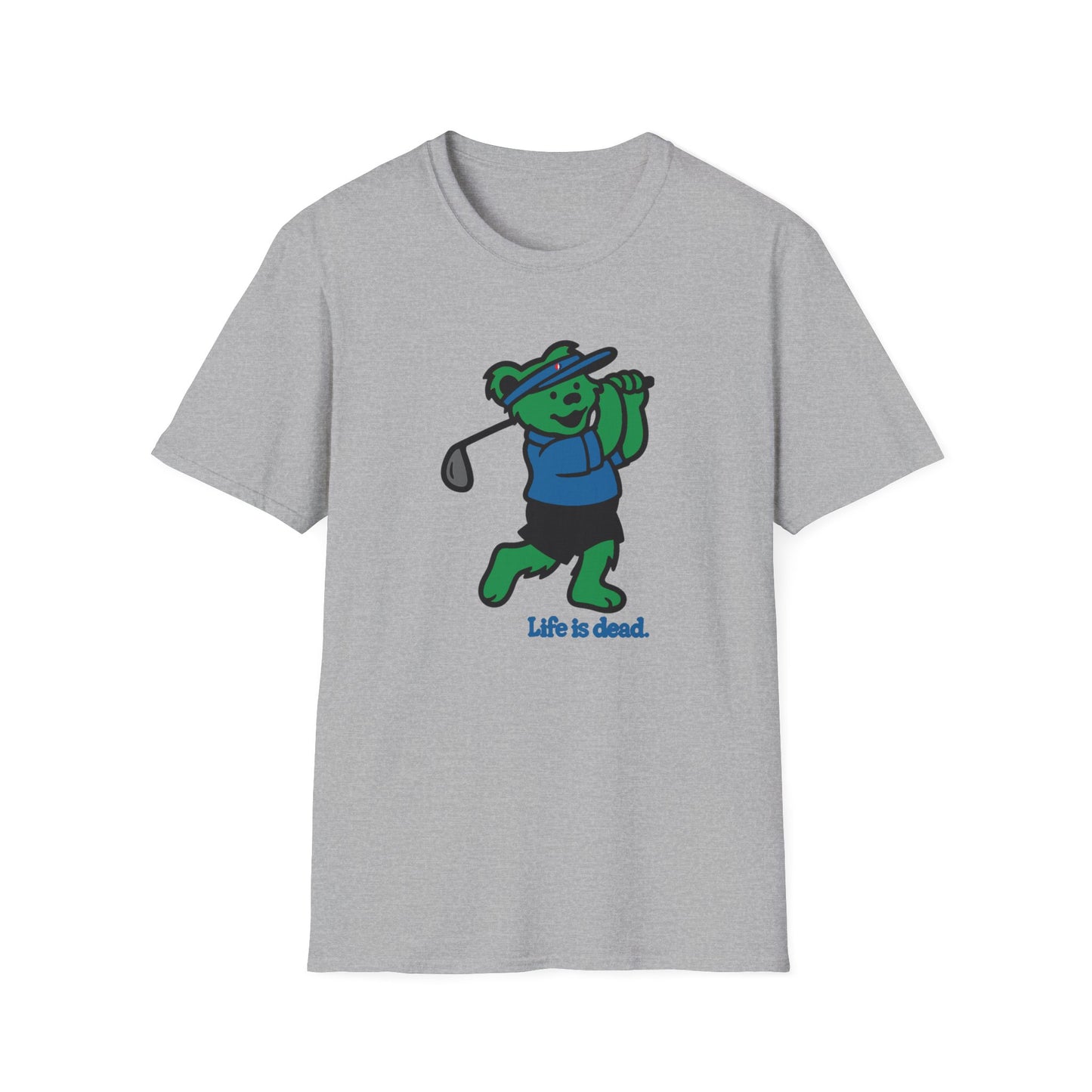 Golfin' Bear - Life is dead. Grateful Dead TShirt
