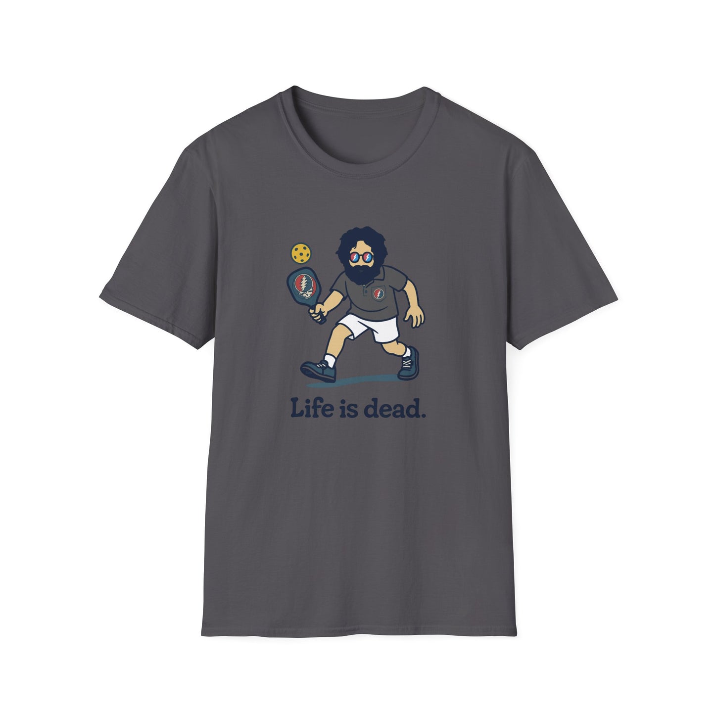 Life is dead. Jerry's In A Pickle T-Shirt