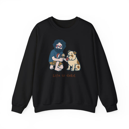 Jerry and Frank Are Sharin' | Life is dead. Crewneck Sweatshirt