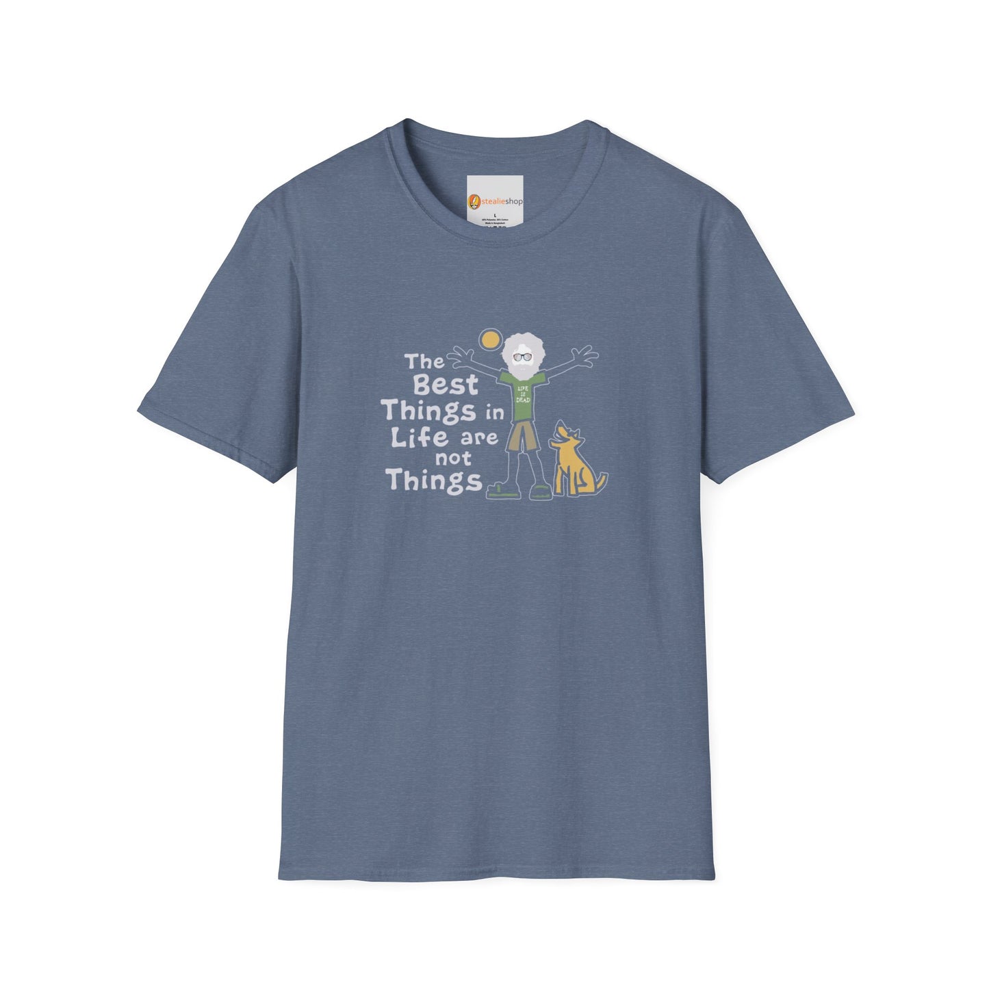 Grateful Dead - Life is dead. The Best Things In Life T-Shirt