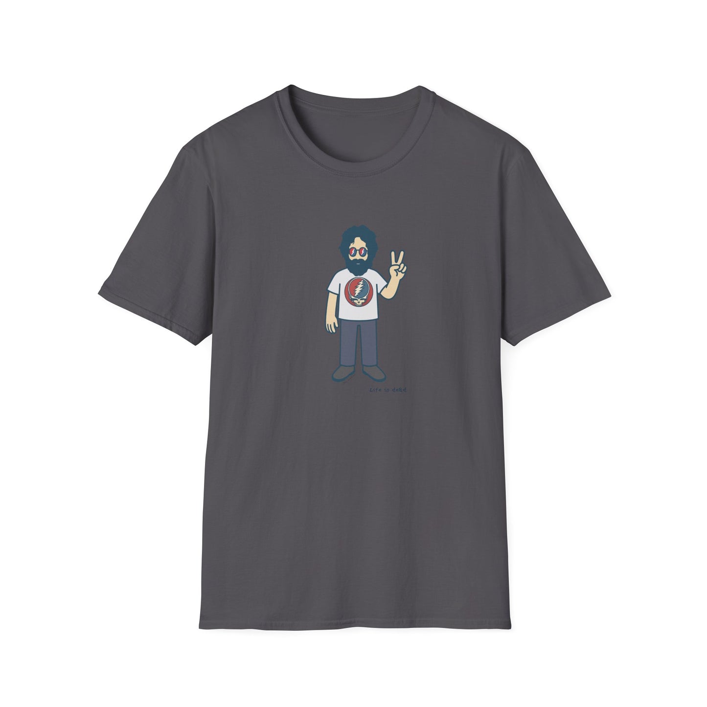 Peace Lovin' Jerry - Life is dead. Grateful Dead TShirt