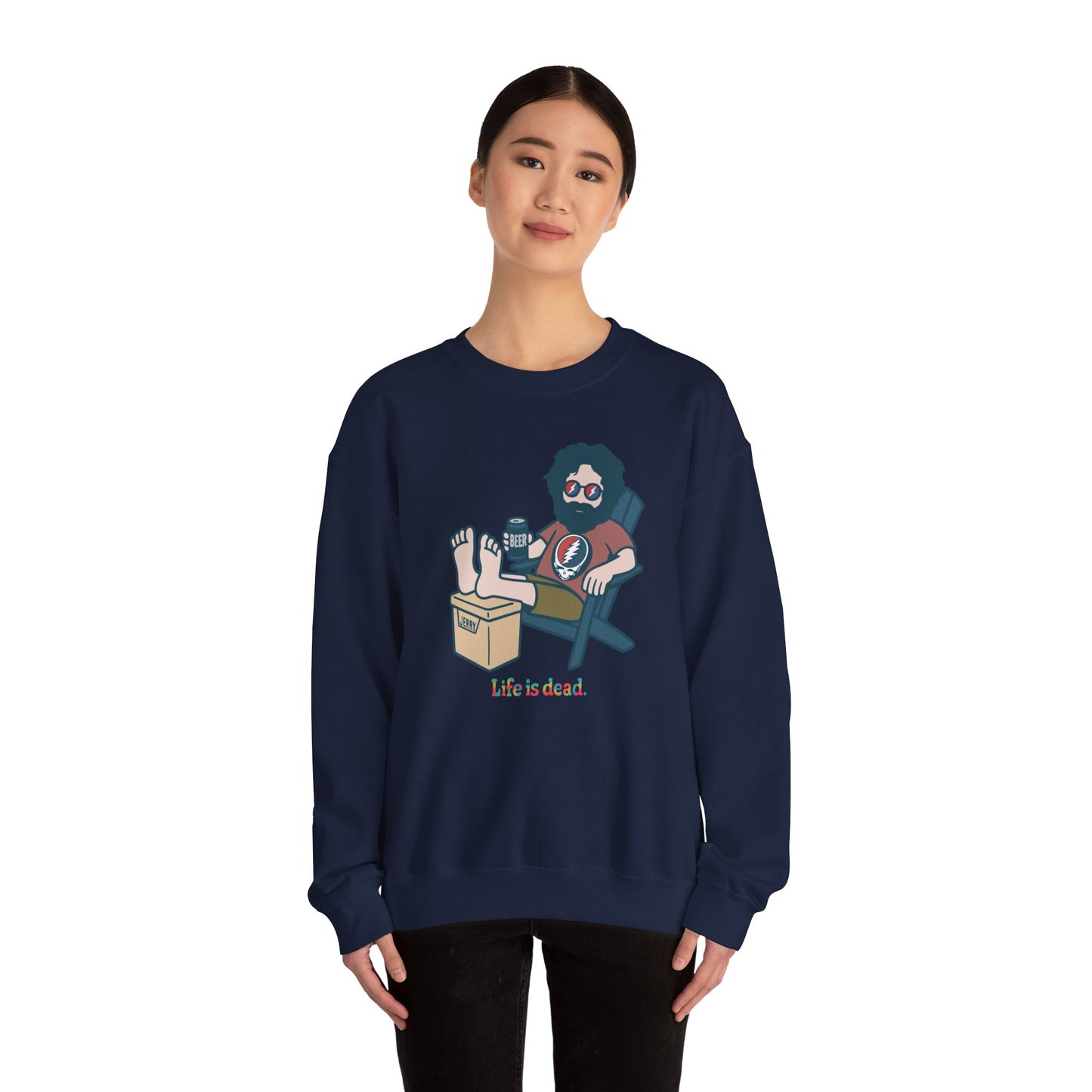 Stay Cool, Jerry Life is dead. Crewneck Sweatshirt