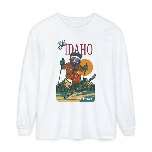 Ski Idaho - Life is dead. Mountain Collection Garment-Dyed Long Sleeve T-Shirt