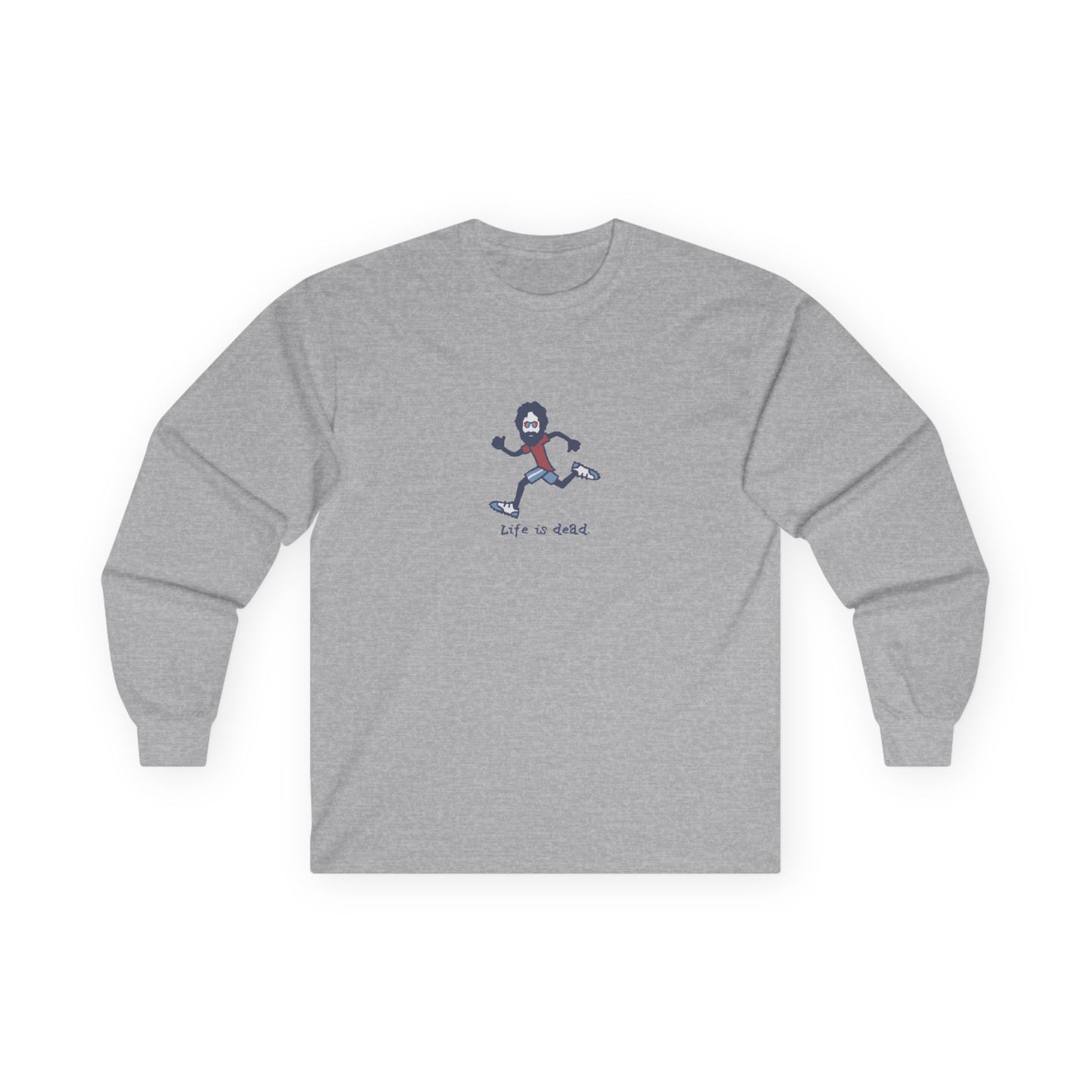 Life is dead. Hiker Jerry - Grateful Dead Long Sleeve Tee
