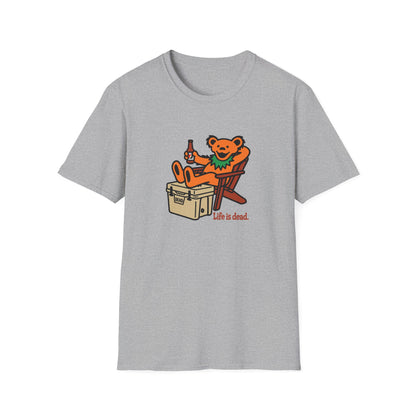 Chillin' Bear - Life is dead. Grateful Dead TShirt
