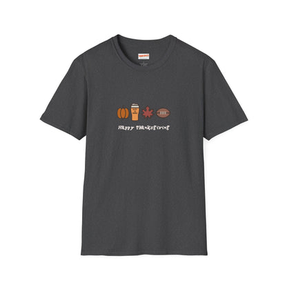 Happy Thanksgiving - Life is dead. Thanksgiving T-Shirt