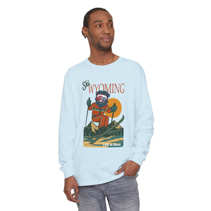 Ski Wyoming - Life is dead. Mountain Collection Garment-Dyed Long Sleeve T-Shirt