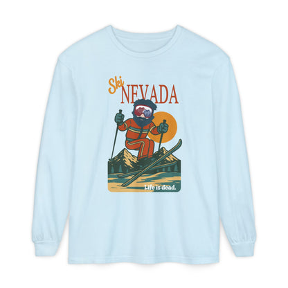 Ski Nevada - Life is dead. Mountain Collection Garment-Dyed Long Sleeve T-Shirt