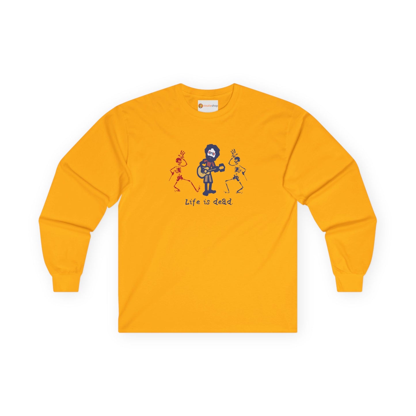 Life is dead. Jerry and His Friends Grateful Dead Long Sleeve Tee