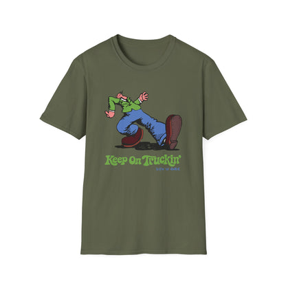 The Do-Dah Man - Keep On Truckin' Life is dead. T-Shirt