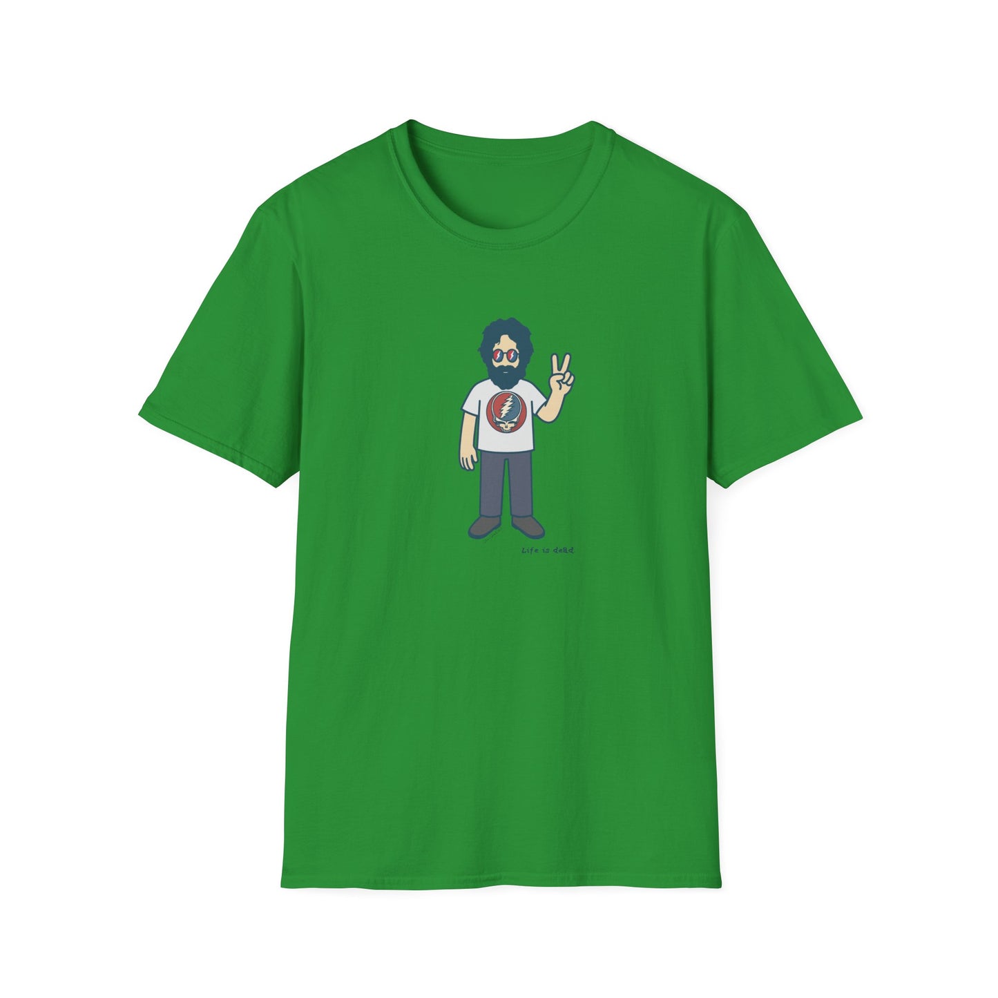 Peace Lovin' Jerry - Life is dead. Grateful Dead TShirt