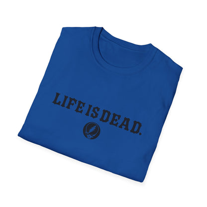 Shreddin' Jerry - Life is dead. Two-Sided Print Grateful Dead TShirt