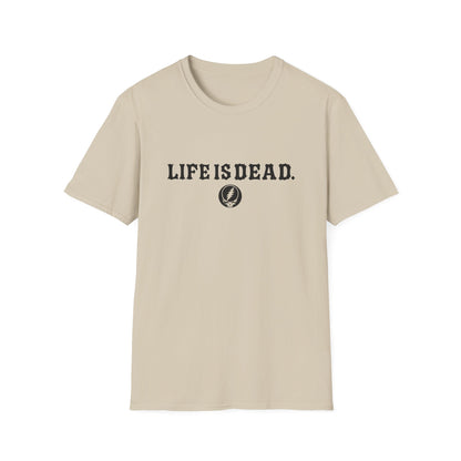 Shreddin' Jerry - Life is dead. Two-Sided Print Grateful Dead TShirt
