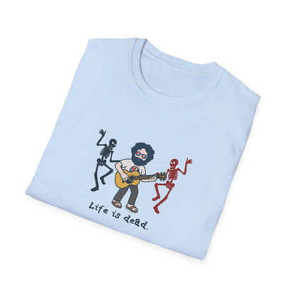 Jammin' Jerry And His Friends - Life is dead. Grateful Dead TShirt