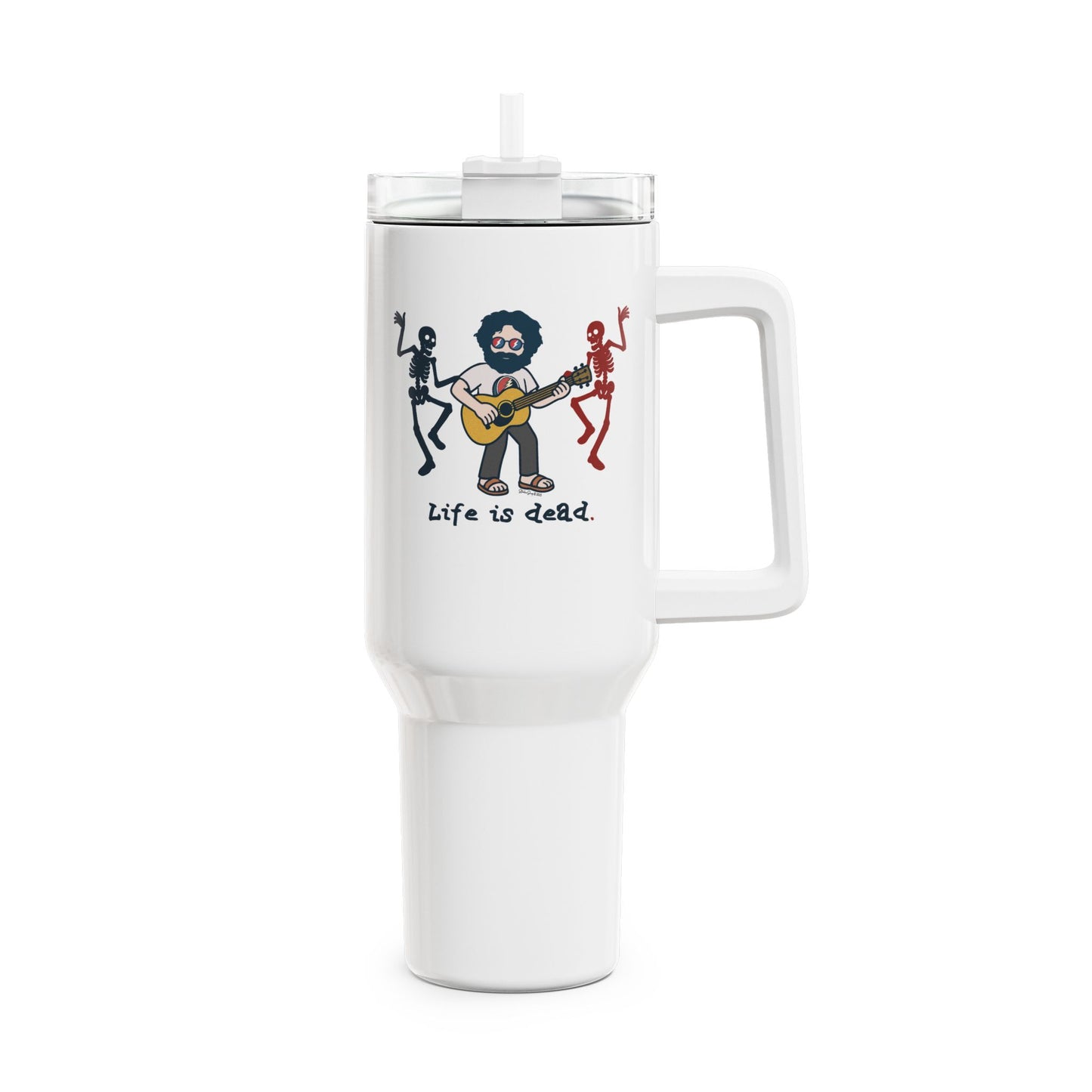 Jerry and His Skeleton Friends - Life is dead. "Fat Man" Tumbler,  Double Insulated 40oz Travel Mug