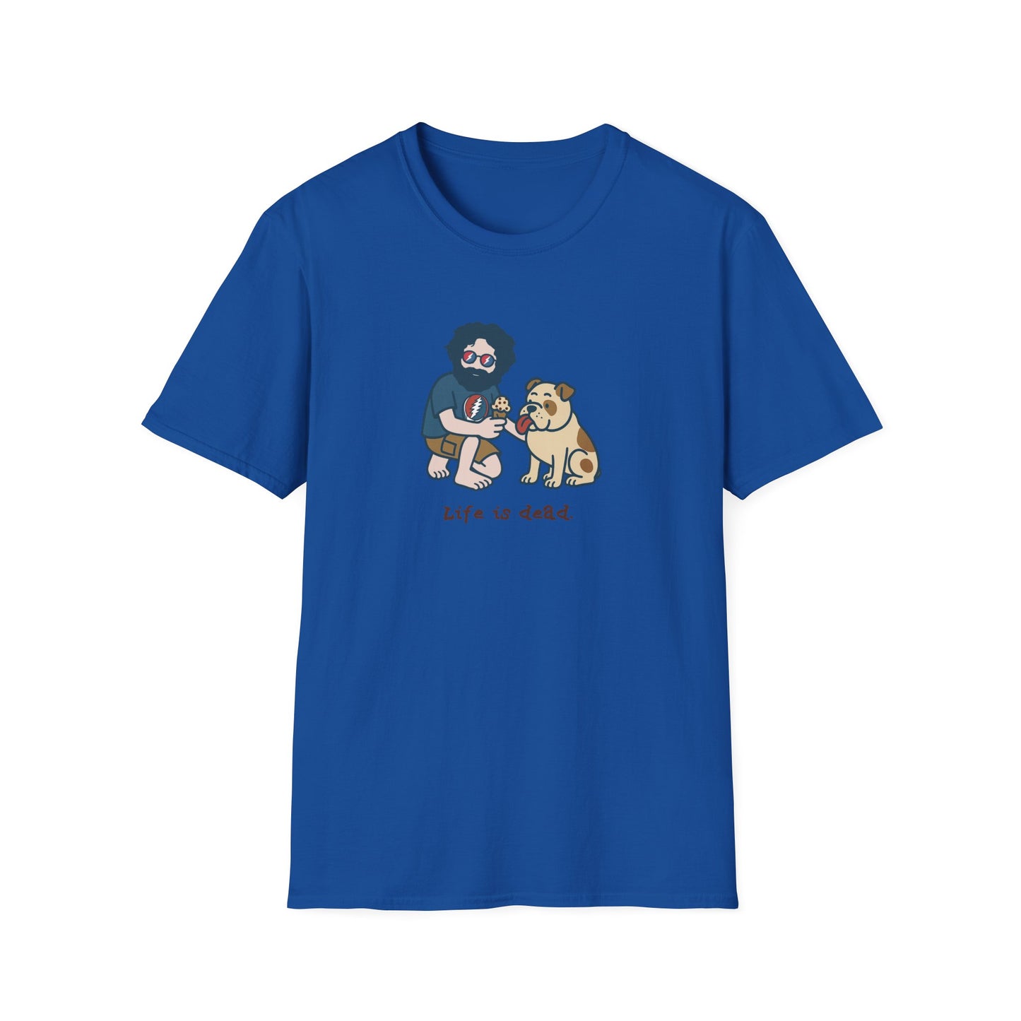 Jerry and Frank are Sharin' - Life is dead. Grateful Dead TShirt