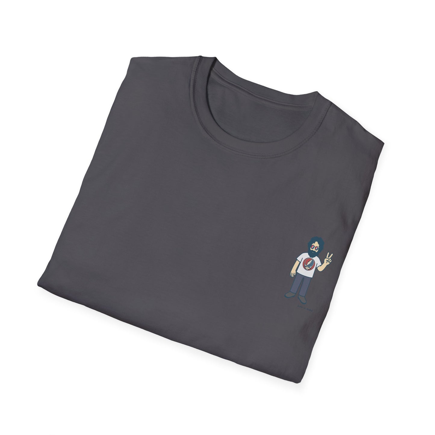 Peace Lovin' Jerry - Life is dead. Grateful Dead TShirt
