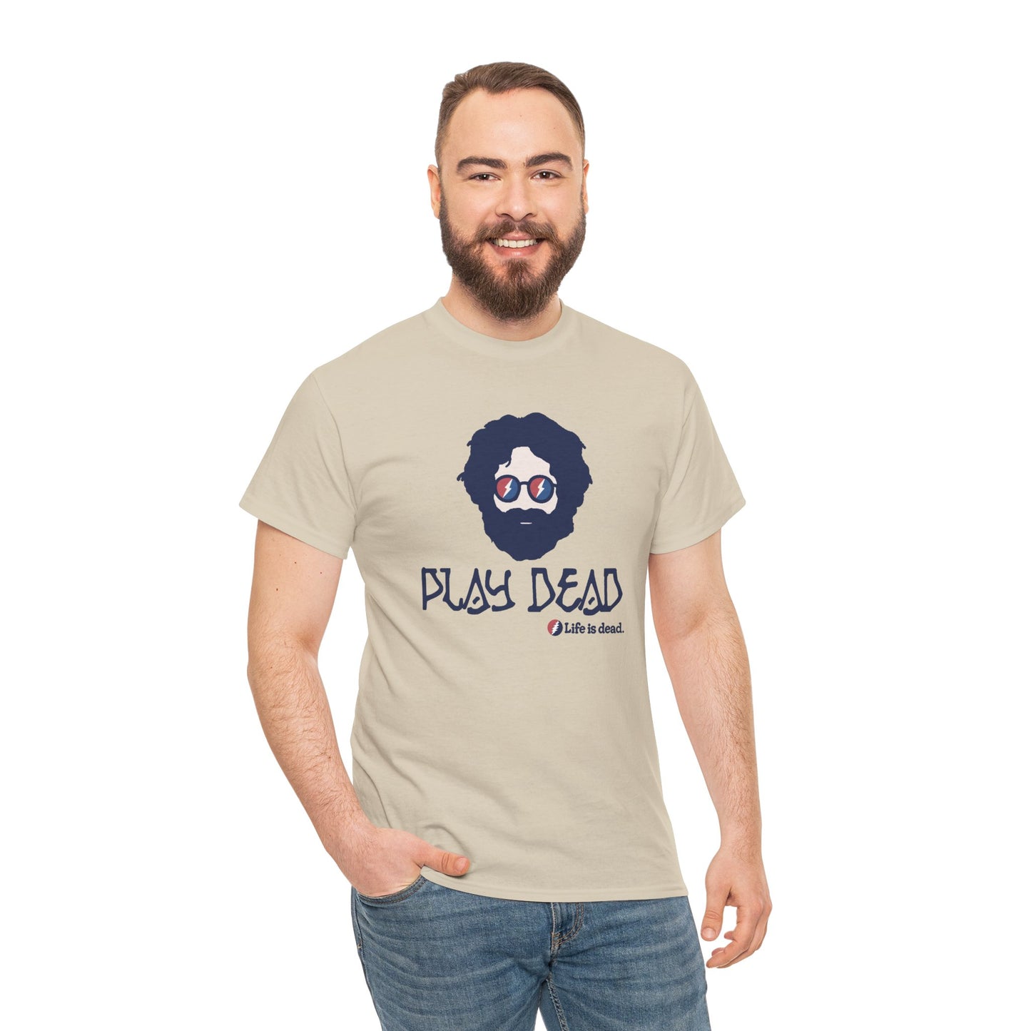 Play Dead Jerry - Life is dead. Grateful Dead T-Shirt