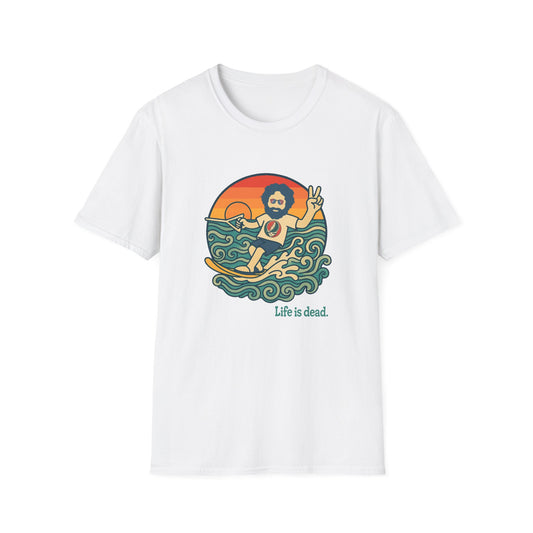 Jerry's Ridin' The Wake Life is dead. T-Shirt