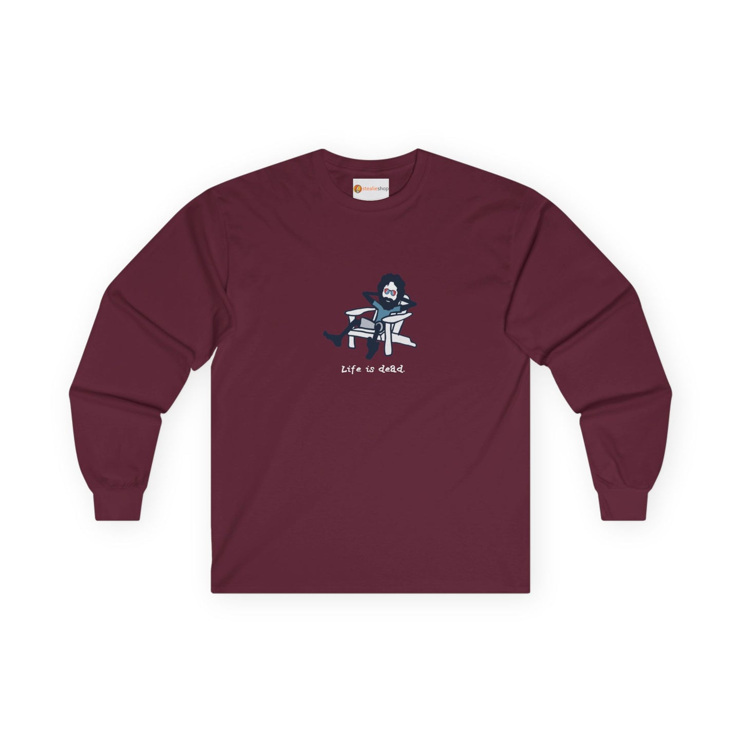 Life is dead. Adirondack Jerry - Grateful Dead Long Sleeve Tee