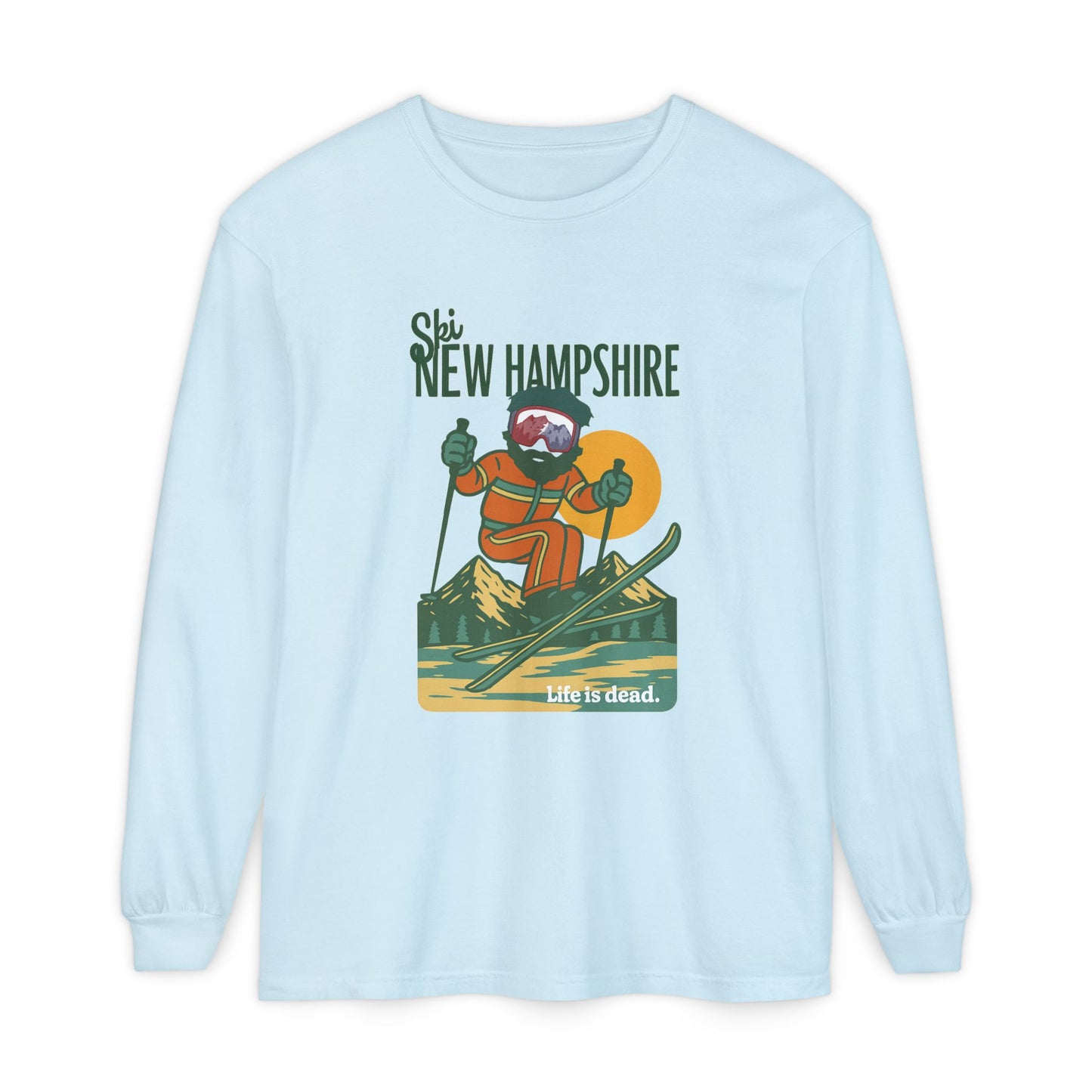 Ski New Hampshire - Life is dead. Mountain Collection Garment-Dyed Long Sleeve T-Shirt