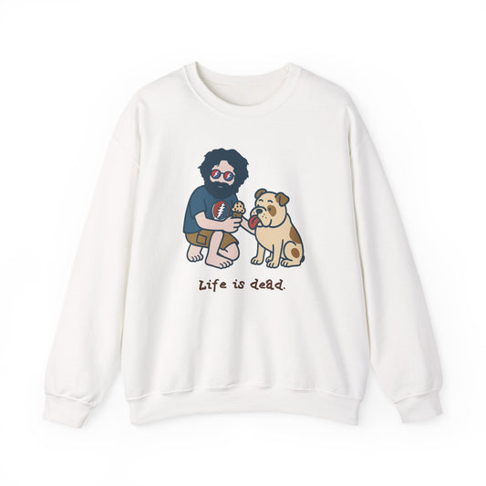Jerry and Frank Are Sharin' | Life is dead. Crewneck Sweatshirt