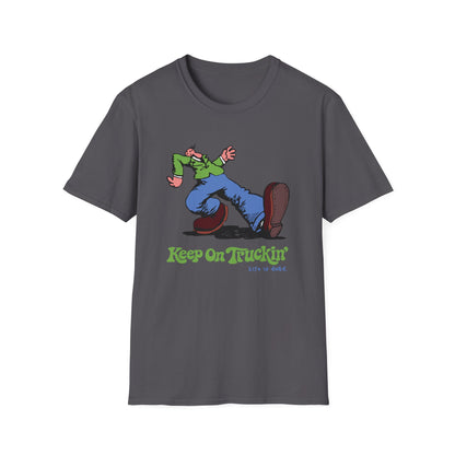 The Do-Dah Man - Keep On Truckin' Life is dead. T-Shirt