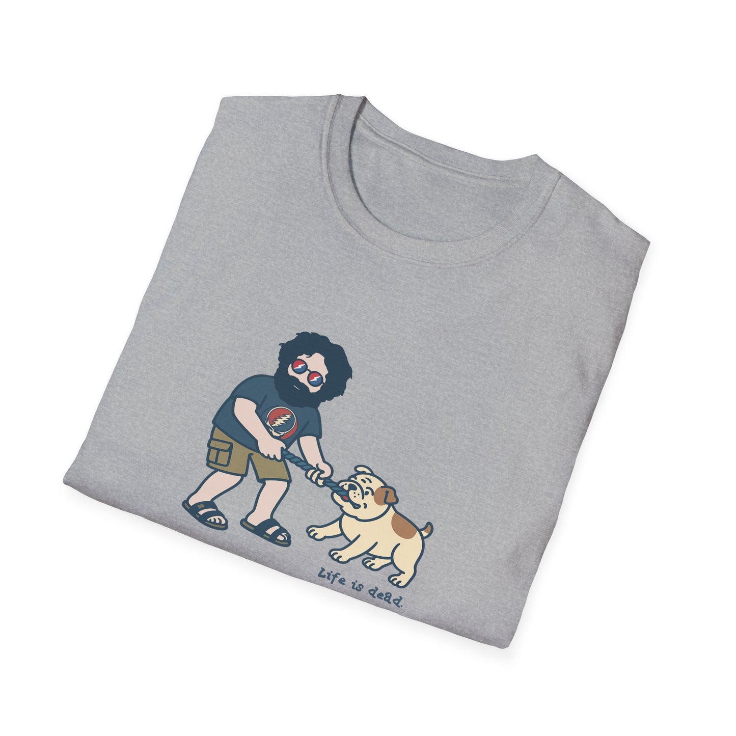 Jerry and Frank are Tuggin' - Life is dead. Grateful Dead TShirt